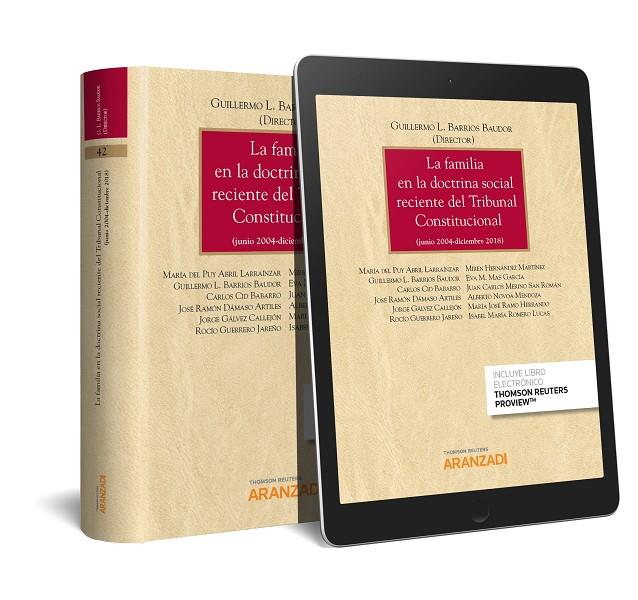 FAMILIA EN LA DOCTRINA SOCIAL RECIENTE DEL TRIBUNAL CONSTITUCIONAL, LA | 9788413092447 | BARRIOS BAUDOR, GUILLERMO L.