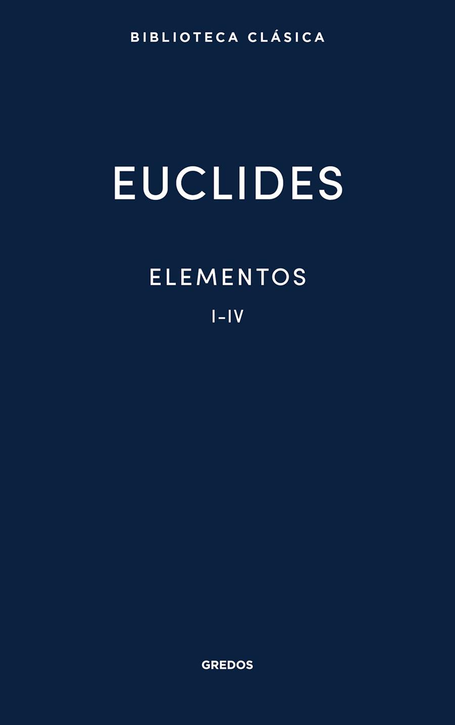 ELEMENTOS I-IV | 9788424941345 | EUCLIDES