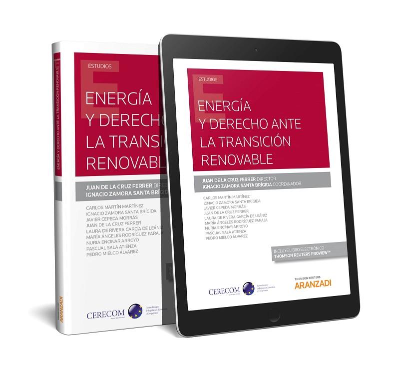ENERGÍA Y DERECHO ANTE LA TRANSICIÓN RENOVABLE (PAPEL + E-BOOK) | 9788413099750 | DE LA CRUZ FERRER, JUAN