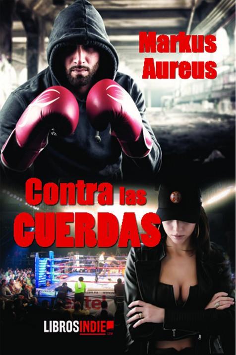 CONTRA LAS CUERDAS | 9788418553707 | AUREUS, MARKUS