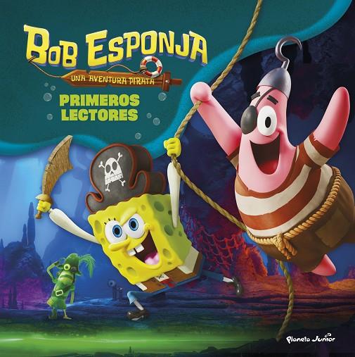 BOB ESPONJA : UNA AVENTURA PIRATA. PRIMEROS LECTORES | 9788408311294 | BOB ESPONJA