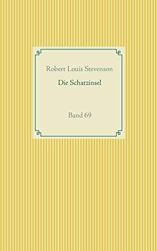 DIE SCHATZINSEL | 9783751907163 | STEVENSON, ROBERT LOUIS
