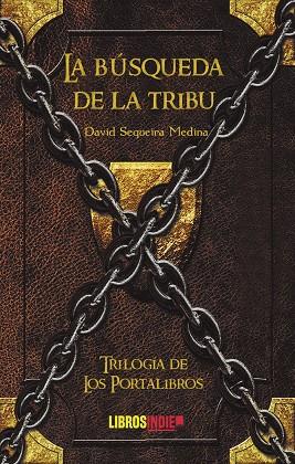 BÚSQUEDA DE LA TRIBU, LA | 9788419328175 | SEQUEIRA MEDINA, DAVID