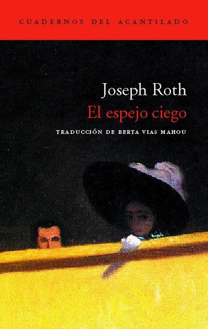 ESPEJO CIEGO, EL | 9788496489103 | ROTH, JOSEPH