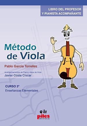 MÉTODO DE VIOLA 3º, LIBRO DEL PROFESOR | 9788415928850 | PABLO, GARCIA TORRELLES / COSTA, JAVIER