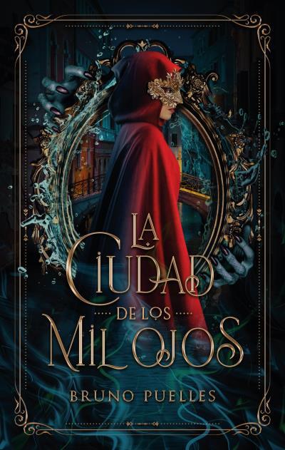 CIUDAD DE LOS MIL OJOS, LA | 9788417854850 | PUELLES, BRUNO