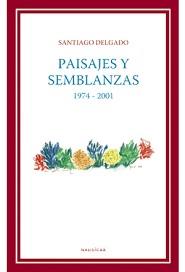 PAISAJES Y SEMBLANZAS | 9788495450616 | DELGADO, SANTIAGO