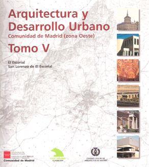ARQUITECTURA Y DESARROLLO URBANO CAM ZONA OESTE TOMO V | 9788445115138 | D. G. ARQUITECTURA Y VIVIENDA