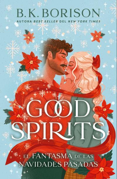 GOOD SPIRITS | 9788410391291 | BORISON, B. K.