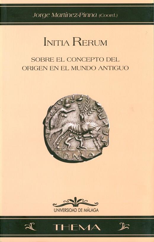 INITIA RERUM | 9788497471640 | XELLA, PAOLO / R. CHENOLL, RAFAEL / AMBAGLIO, DINO