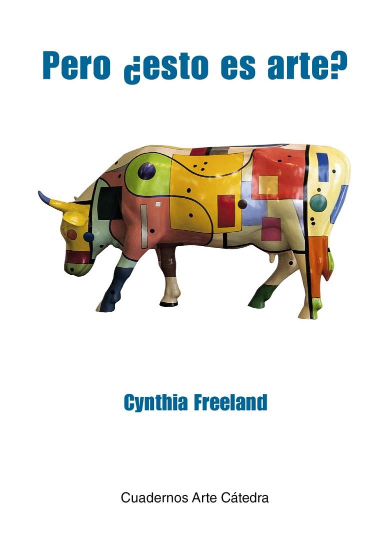 PERO ¿ESTO ES ARTE? | 9788437648903 | FREELAND, CYNTHIA