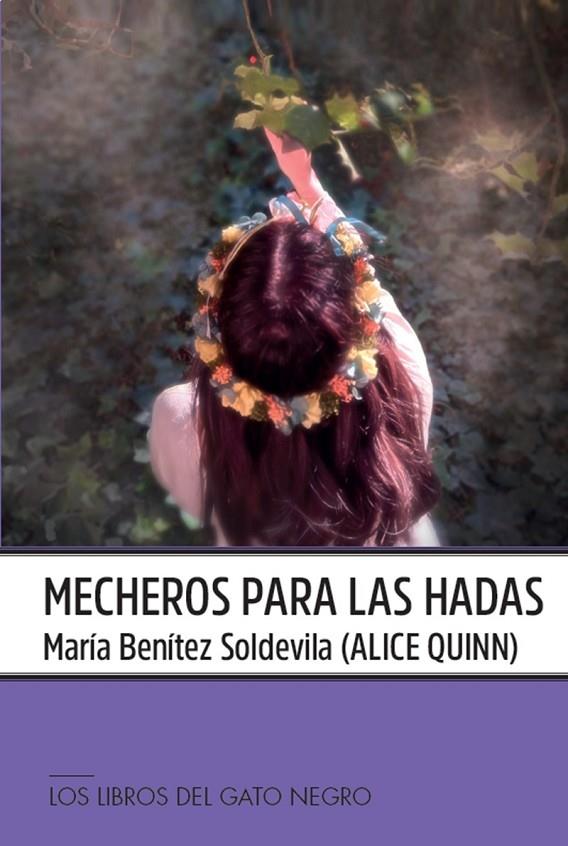 MECHEROS PARA LAS HADAS | 9788412619348 | BENITEZ SOLDEVILA, MARIA