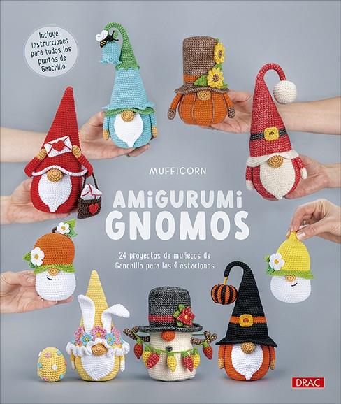 AMIGURUMI. GNOMOS | 9788498747485 | MUFFICORN