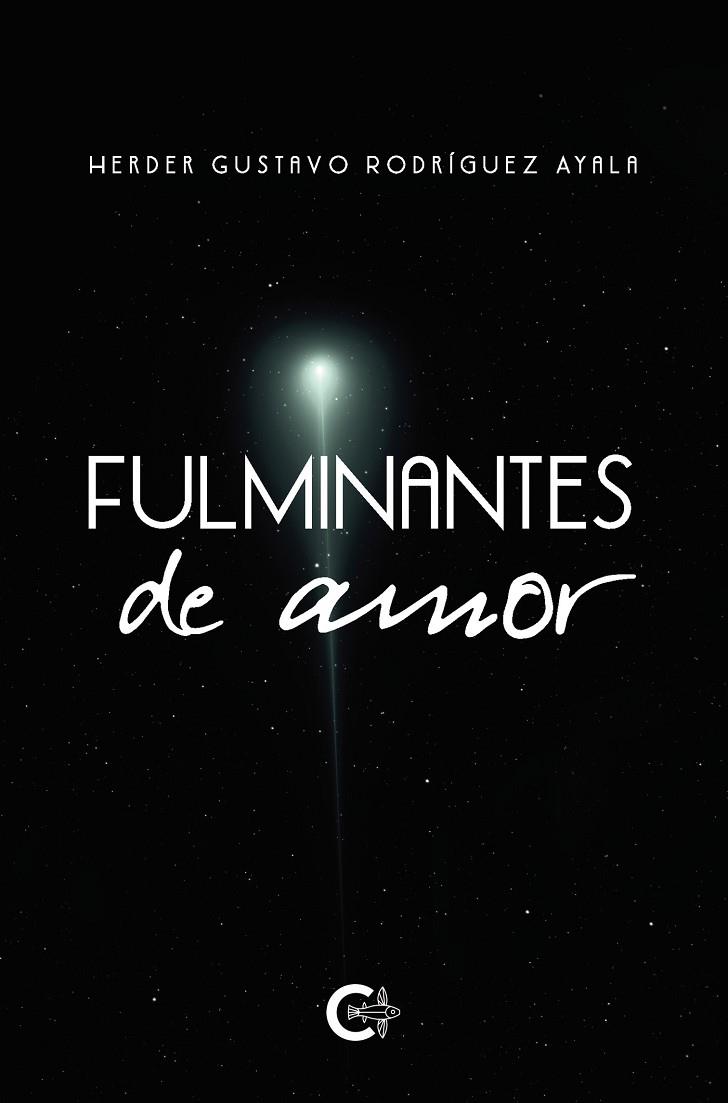 FULMINANTES DE AMOR | 9788418369643 | RODRÍGUEZ AYALA, HERDER GUSTAVO