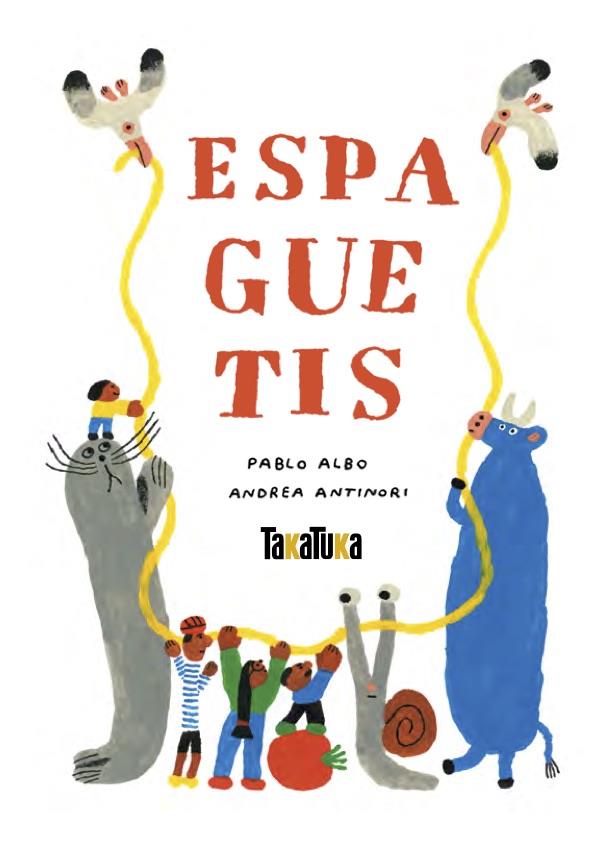 ESPAGUETIS (ED. CASTELLANO) | 9791387718220 | ALBO, PABLO