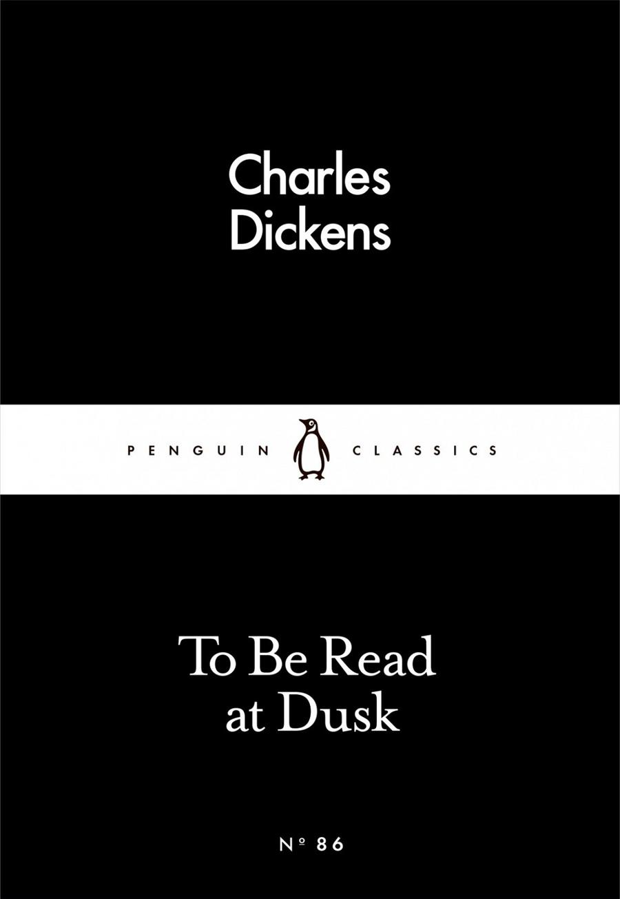 TO BE READ AT DUSK | 9780241251584 | DICKENS, CHARLES