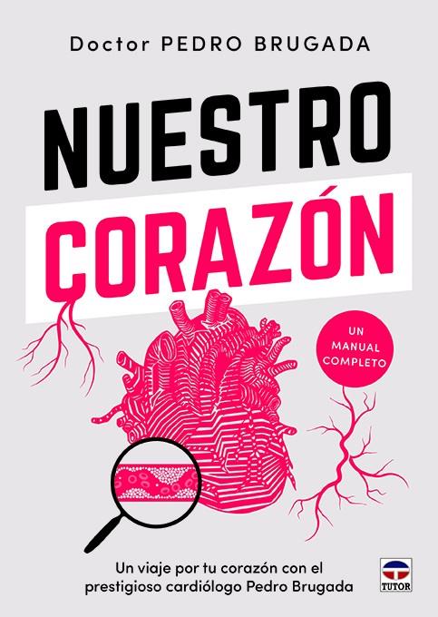 NUESTRO CORAZÓN | 9788418655494 | BRUGADA, PEDRO