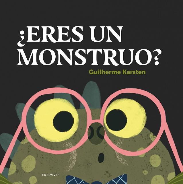 ERES UN MONSTRUO | 9788414041192 | KARSTEN, GUILHERME