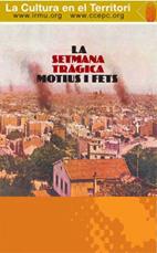 SETMANA TRÀGICA, LA. MOTIUS I FETS | 9788461463459 | JIMÉNEZ, M. CARME  / SAUCH, NÚRIA