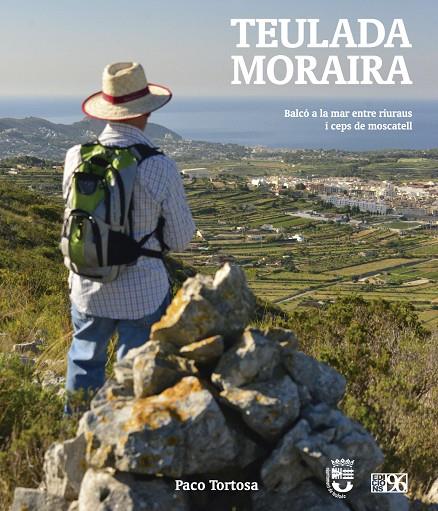 TEULADA MORAIRA | 9788417213091 | TORTOSA PASTOR, PACO