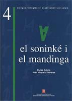 ESTUDI COMPARATIU ENTRE LES GRAMÀTIQUES DEL SONINKÉ I EL MANDINGA I LA DEL CATALÀ | 9788439369554 | GRÀCIA SOLÉ, LLUÏSA / CONTRERAS, JOAN MIQUEL