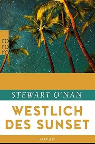 WESTLICH DES SUNSET | 9783499269370 | O'NAN, STEWART