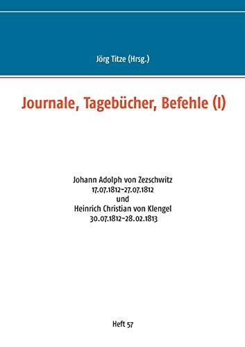 JOURNALE, TAGEBUCHER, BEFEHLE (I) | 9783750428003