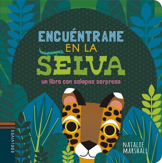 ENCUÉNTRAME EN LA SELVA | 9788414010938 | MARSHALL, NATALIE
