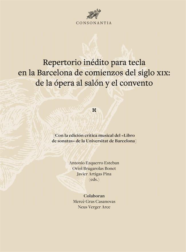 REPERTORIO INÉDITO PARA TECLA EN LA BARCELONA DE COMIENZOS DEL SIGLO XIX | 9788410501317 | VARIOS AUTORES