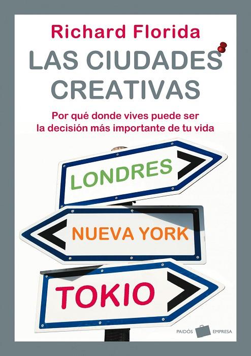 CIUDADES CREATIVAS, LAS | 9788449322044 | FLORIDA, RICHARD