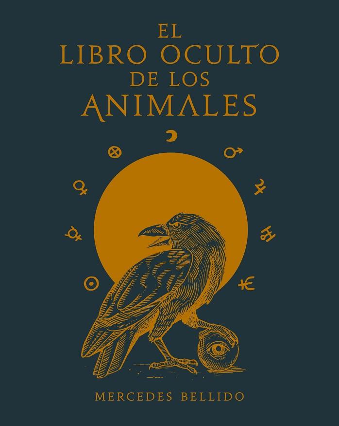 LIBRO OCULTO DE LOS ANIMALES, EL | 9788417858018 | BELLIDO, MERCEDES