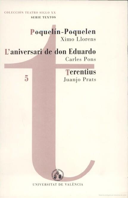 POQUELÍN-POQUELEN. L'ANIVERSARI DE D. EDUARDO. TERENTIUS | 9788437034713 | LLORENS, XIMO / PONS FORÉS, CARLES / PRATS, JUANJO