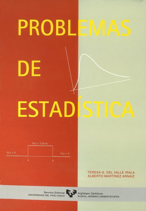 PROBLEMAS DE ESTADÍSTICA | 9788475858555 | GARCÍA DEL VALLE IRALA, TERESA / MARTÍNEZ ARNAIZ, ALBERTO