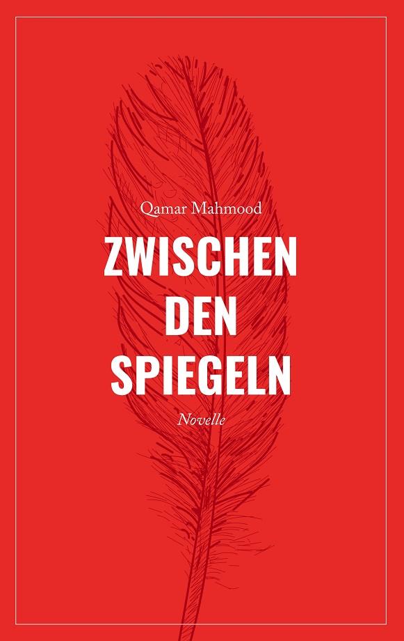 ZWISCHEN DEN SPIEGELN | 9783749434251 | MAHMOOD, QAMAR