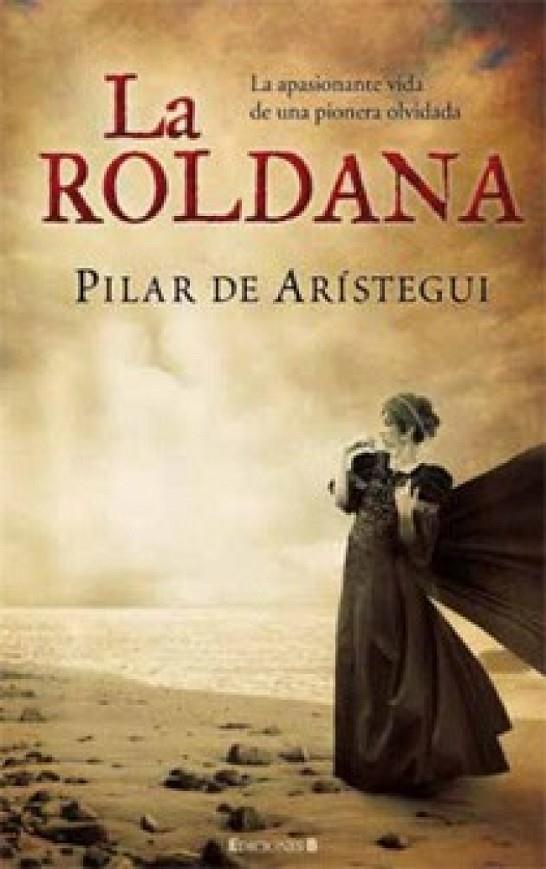 ROLDANA, LA | 9788466643764 | ARISTEGUI, PILAR