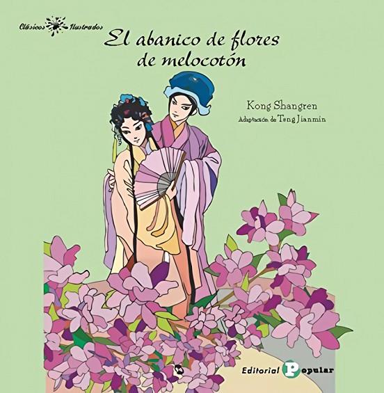 ABANICO DE FLORES DE MELOCOTÓN, EL | 9788478847396 | SHANGREN, KONG