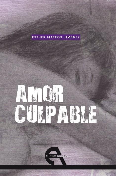 AMOR CULPABLE | 9788492531523 | MATEOS JIMÉNEZ, ESTHER