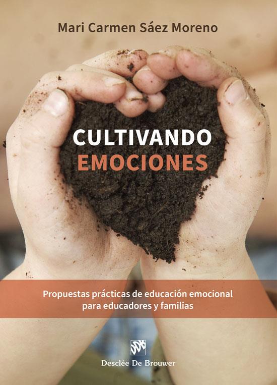 CULTIVANDO EMOCIONES | 9788433039460 | SÁEZ MORENO, MARI CARMEN