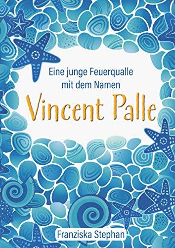 VINCENT PALLE | 9783750401075 | STEPHAN, FRANZISKA