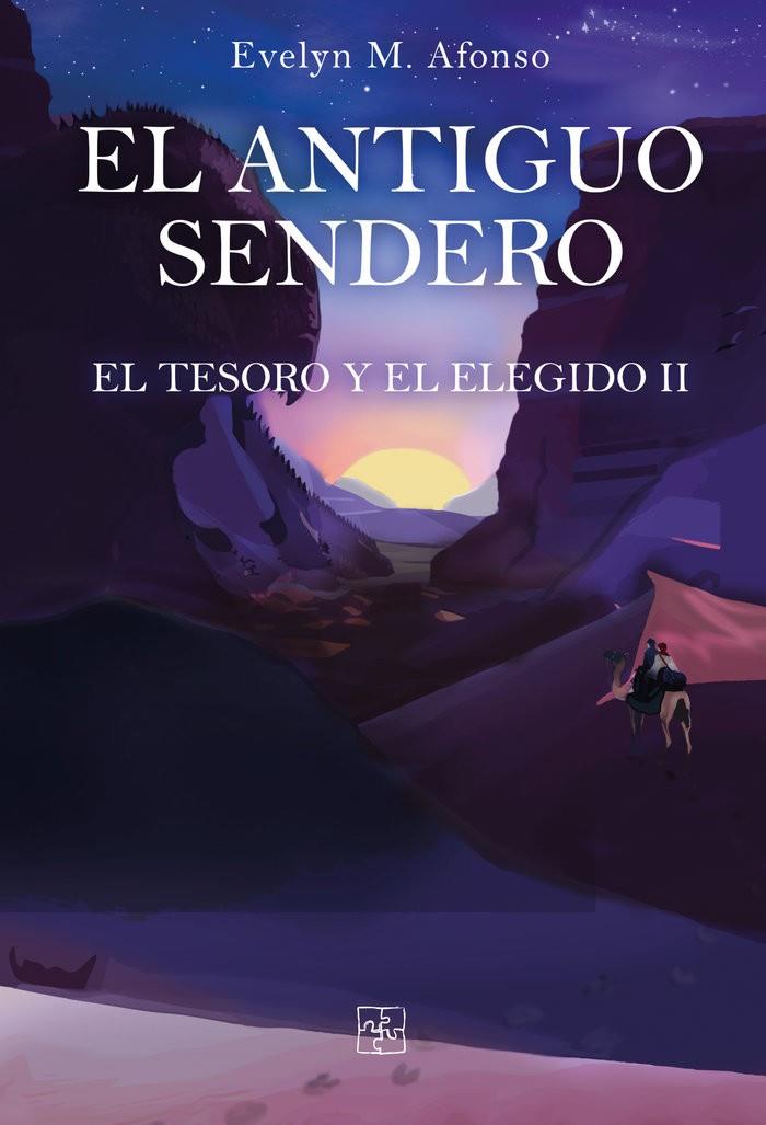 TESORO Y EL ELEGIDO 02, EL. EL ANTIGUO SENDERO | 9788419579393 | AFONSO, EVELYN M.