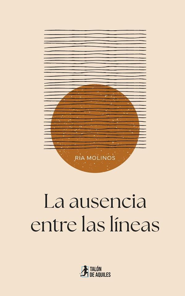 AUSENCIA ENTRE LAS LÍNEAS, LA | 9791387807146 | MOLINOS, RIA