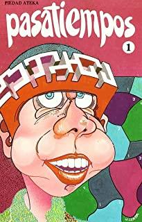 PASATIEMPOS - 01 | 9788478701742 | ATEKA, PIEDAD