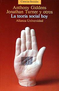 TEORIA SOCIAL, HOY, LA | 9788420626352 | GIDDENS, ANTHONY