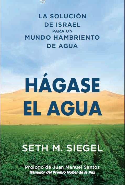HÁGASE EL AGUA | 9788494379048 | SIEGEL, SETH M.