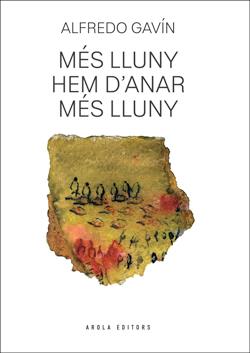 MÉS LLUNY HEM D'ANAR MÉS LLUNY | 9791399173444 | GAVIN, ALFREDO
