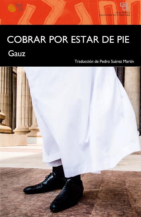 COBRAR POR ESTAR DE PIE | 9788417263850 | GAUZ