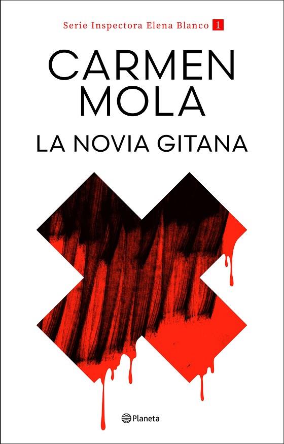 NOVIA GITANA, LA (INSPECTORA ELENA BLANCO 1) | 9788408317685 | MOLA, CARMEN