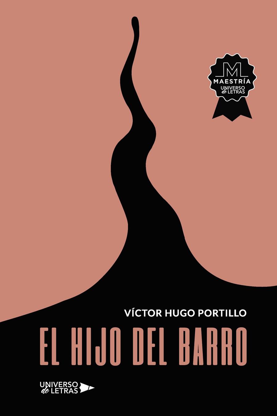 HIJO DEL BARRO, EL | 9788418675652 | HUGO PORTILLO, VÍCTOR