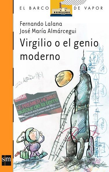 VIRGILIO O EL GENIO MODERNO | 9788434894792 | LALANA, FERNANDO / ALMÁRCEGUI, JOSÉ MARÍA