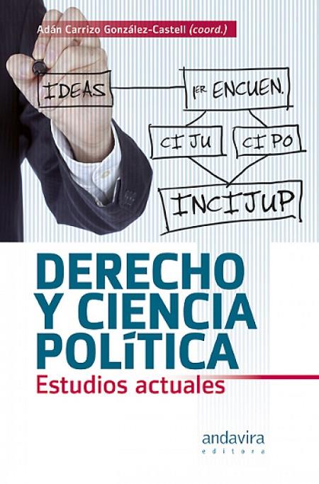 DERECHO Y CIENCIA POLÍTICA | 9788484086284 | GONZALEZ-CASTELL, ADAN
